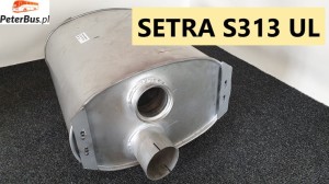 Tłumik SETRA S313 UL  - FABRYCZNIE NOWY 
