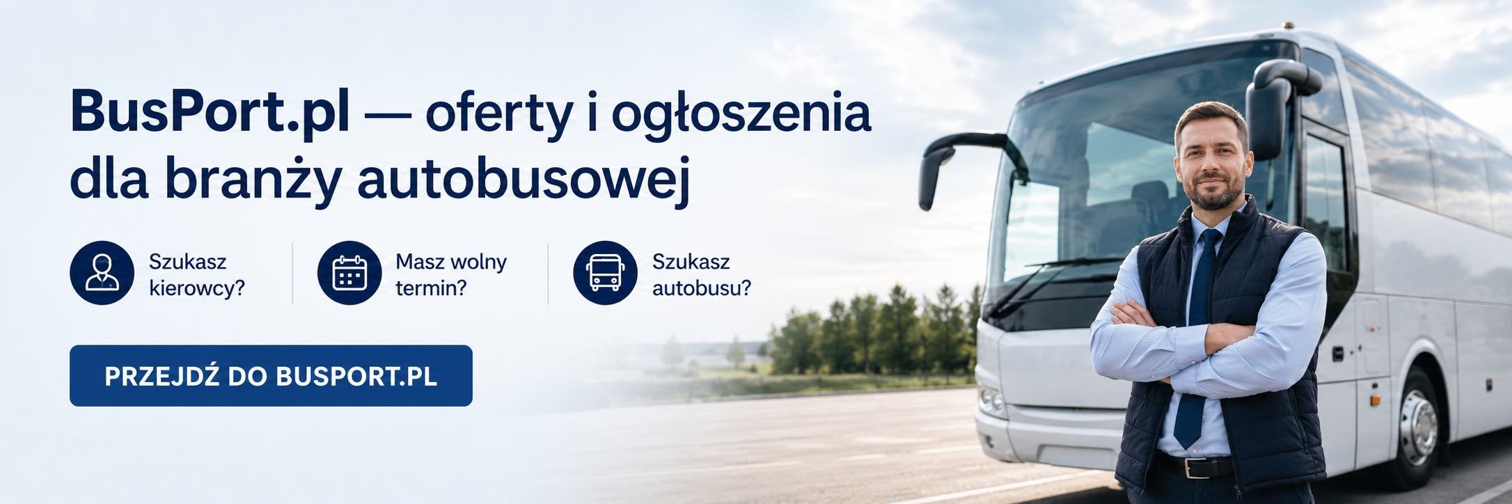 Wystartował BusPort.pl – kierowcy, autobusy, oferty i przetargi dla przewoźników